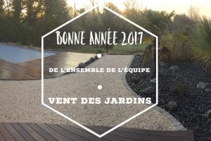 Voeux équipe Vent Des Jardins 2017